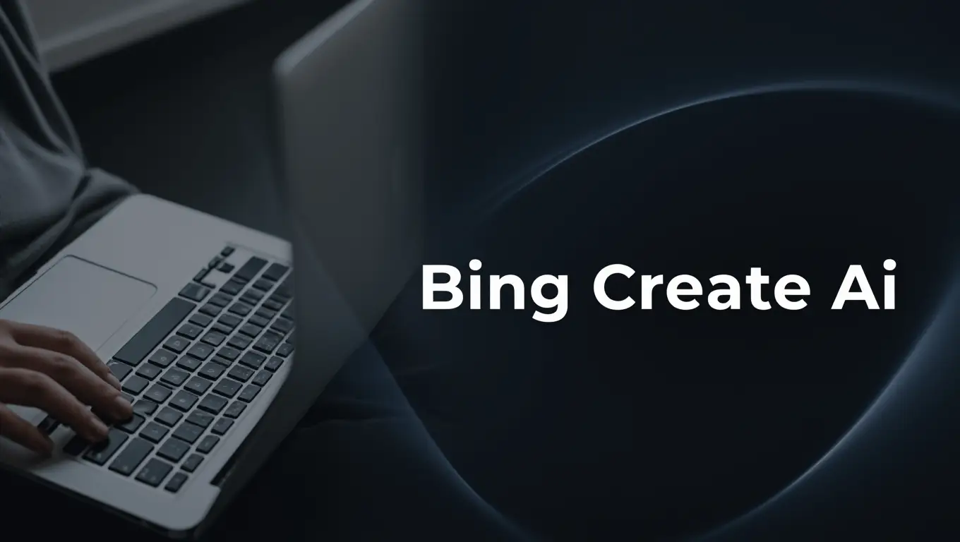 Bing Create